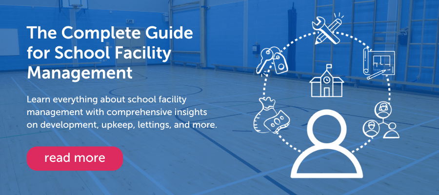 School Facility Management - read more